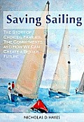 Saving Sailing the Story of Choices Families Time Commitments & How We Can Create a Better Future
