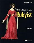 Well Grounded Rubyist 1st Edition