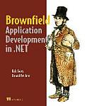 Brownfield Application Development in .Net