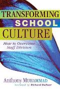 Transforming School Culture How To Over