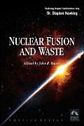 Nuclear Fusion and Waste (Engineering)
