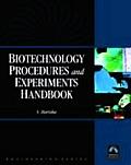 Biotechnology Procedures and Experiments Handbook [with Cdrom] [With CDROM]