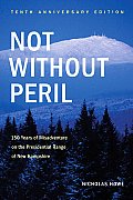 Not Without Peril Tenth Anniversary Edition