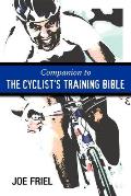 Companion to the Cyclists Training Bible