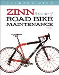Zinn & The Art Of Road Bike Maintenance 3rd Edition
