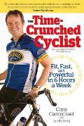 Time Crunched Cyclist Fit Fast & Powerful in 8 Hours a Week