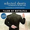 Selected Shorts: Tales of Betrayal