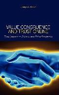 Value Congruence and Trust Online: Their Impact on Privacy and Price Premiums