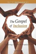 The Gospel of Inclusion: Exploring Our Divine Family Tree