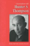 Conversations with Hunter S. Thompson