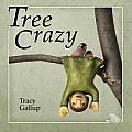 Tree Crazy Crazy Little Series