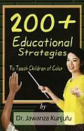 200+ Educational Strategies to Teach Children of Color