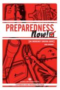 Preparedness Now Revised Edition