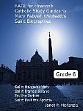 Race for Heaven's Catholic Study Guides for Mary Fabyan Windeatt's Saint Biographies Grade 8