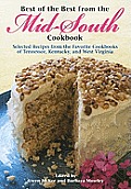 Best of the Best from the Upper South Cookbook Selected Recipes from the Favorite Cookbooks of Tennessee Kentucky & West Virginia