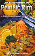 Best of the Best from the Pacific Rim Cookbook Selected Recipes from the Favorite Cookbooks of Washington Oregon California Alaska & Hawaii