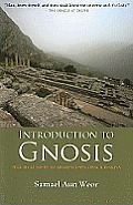 Introduction To Gnosis Practical Steps To Awake