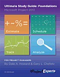 Ultimate Study Guide Foundations Microsoft Project 2013