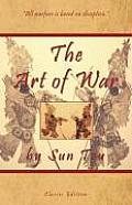 Art of War by Sun Tzu Classic Edition