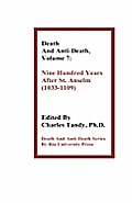 Death and Anti-Death, Volume 7: Nine Hundred Years After St. Anselm (1033-1109)