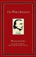 The Word Remains: Selected Writings on the Church Year and the Christian Life