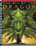 Art of the Dragon The Definitive Collection of Contemporary Dragon Paintings