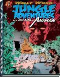 Wally Wood: Jungle Adventures W/ Animan