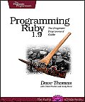 Programming Ruby 1.9 The Pragmatic Programmers Guide 3rd Edition