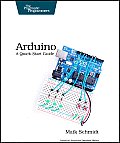 Arduino a Quick Start Guide 1st Edition