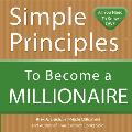 Simple Principles to Become a Millionaire