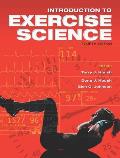 Introduction to Exercise Science 4th Edition