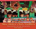 New Mexico's Tasty Traditions