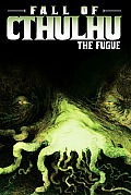 Fugue Fall of Cthulhu 01