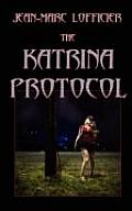 The Katrina Protocol