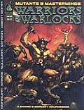 Warriors & Warlocks Mutants & Master