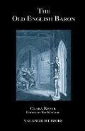 Old English Baron A Gothic Story With Edmond Orphan Of The Castle