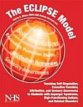 The Eclipse Model: Teaching Self-Regulation, Executive Function, Attribution, and Sensory Awareness