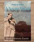 Finding Helen - A Navajo Miracle