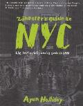 Zinesters Guide to NYC