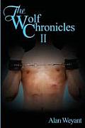 The Wolf Chronicles II
