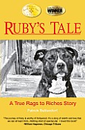 Rubys Tale A True Rags to Riches Story
