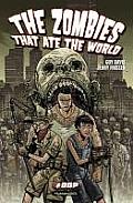 Zombies That Ate The World
