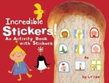 Incredible Stickers!: An Activity Book