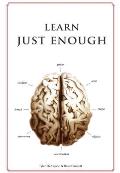 Learn Just Enough