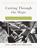 Cutting Through The Type The Essential Guide To School Reform