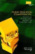 Nurse Educator Competencies Creating an Evidence Based Practice for Nurse Educators