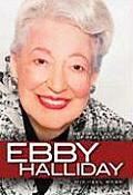Ebby Halliday: The First Lady of Real Estate