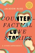 Counterfactual Love Stories & Other Experiments