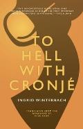 To Hell with Cronj?