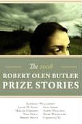 The Robert Olen Butler Prize Stories 2008